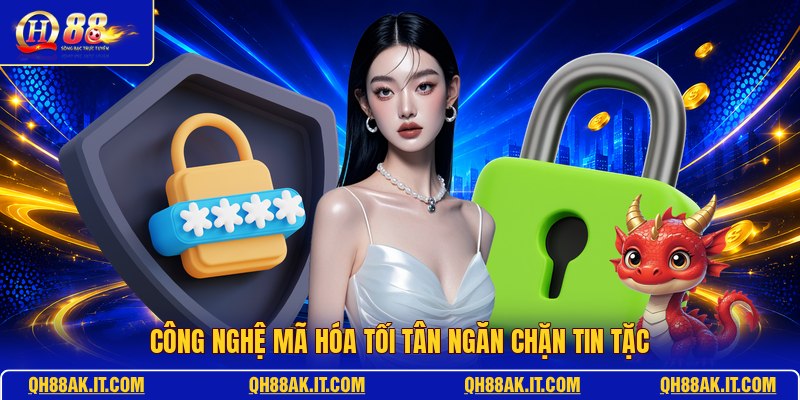 cong-nghe-ma-hoa-toi-tan-ngan-chan-tin-tac